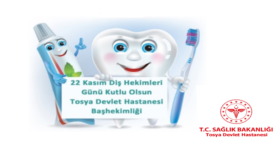 21 Kasım Diş Hekimliği Günü